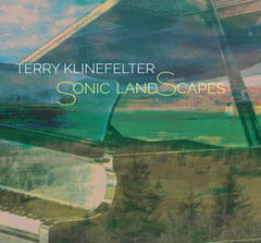 Sonic Landscapes by Terry Klinefelter